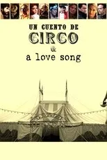 Póster de Un cuento de circo y una canción de amor