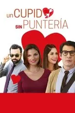 Póster de Un Cupido sin Puntería