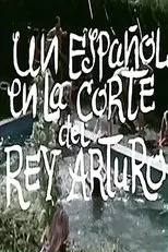 Póster de Un español en la corte del rey Arturo