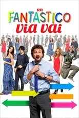 Póster de Un fantastico via vai