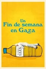 Póster de Un fin de semana en Gaza
