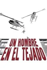 Póster de Un hombre en el tejado
