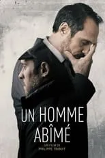 Póster de Un homme abîmé
