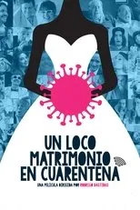 Póster de Un loco matrimonio en cuarentena