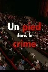 Póster de Un pied dans le crime