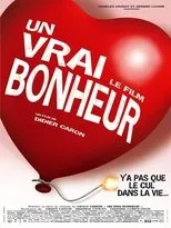 Póster de Un vrai bonheur, le film