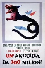 Póster de Un'anguilla da 300 milioni