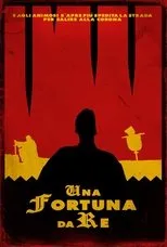 Póster de Una Fortuna da Re