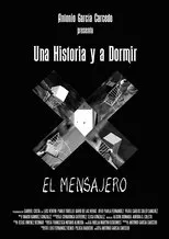 Póster de Una historia y a dormir: El mensajero