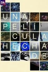 Póster de Una película hecha de