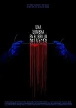 Póster de Una Sombra en el Brillo del Nácar