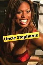 Póster de Uncle Stephanie