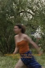 Póster de Und dass man ohne Täuschung zu leben vermag
