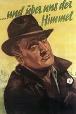 Póster de ...und über uns der Himmel