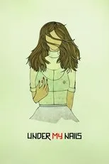 Póster de Under My Nails