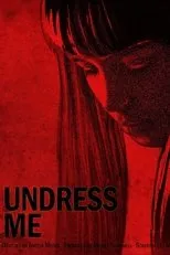Póster de Undress Me