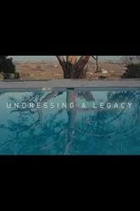 Póster de Undressing a Legacy