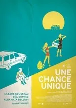 Póster de Une chance unique