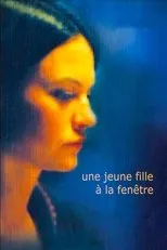 Póster de Une jeune fille à la fenêtre