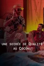 Póster de Une soirée de Qualité au Coconut