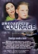 Póster de Unforeseen Courage