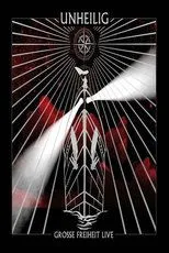 Póster de Unheilig: Grosse Freiheit LIVE