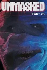 Póster de Unmasked Part 25