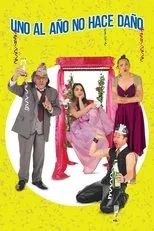 Póster de Uno al año no hace daño