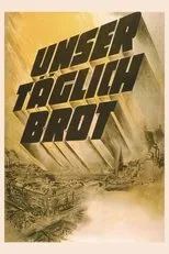 Póster de Unser täglich Brot