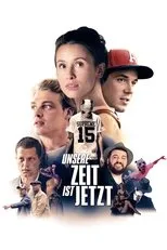 Póster de Unsere Zeit ist jetzt