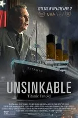 Póster de Unsinkable: Titanic Untold