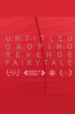Póster de Untitled Groping Revenge Fairytale