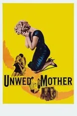 Póster de Unwed Mother