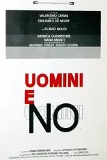 Póster de Uomini e no