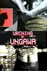 Póster de Urchins of Ungawa