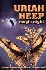 Póster de Uriah Heep - Magic Night