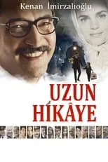 Póster de Uzun Hikaye