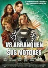Póster de V8: Arranquen sus motores
