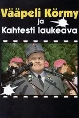 Póster de Vääpeli Körmy ja kahtesti laukeava