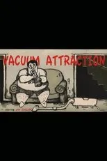 Póster de Vacuum Attraction