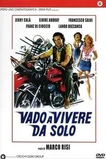 Póster de Vado a vivere da solo