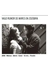 Póster de Vago rumor de mares en zozobra