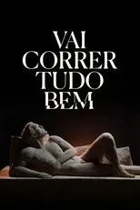 Póster de Vai Correr Tudo Bem