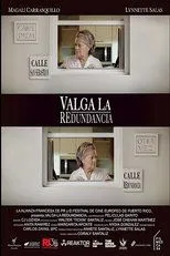 Póster de Valga la redundancia