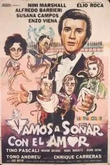 Póster de Vamos a soñar por el amor