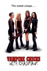 Póster de Vampire Chicks with Chainsaws