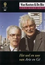 Póster de Van Kooten & De Bie: Ons Kijkt Ons 1 - Het Wel en Wee van Arie en Gé