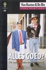 Póster de Van Kooten & De Bie: Ons Kijkt Ons 2 - Alles Goed?
