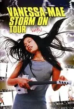 Póster de Vanessa-Mae - Storm on World Tour