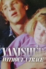 Póster de Vanished Without a Trace